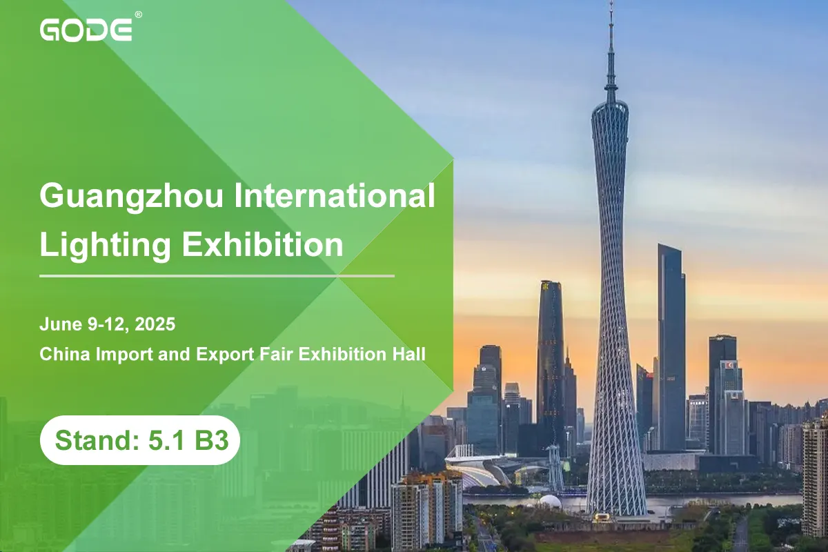 GODE invites you to join the Guangzhou International Lighting Exhibition